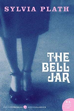 The Bell Jar by Sylvia Plath (1963/1971)