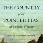 The Country of the Pointed Firs by Sarah Orne Jewett