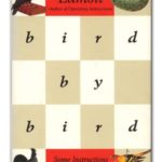 Bird by Bird - Anne Lamott