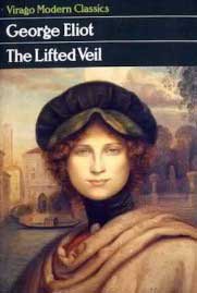 The lifted veil by George Eliot