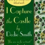 I capture the castle by Dodie Smith