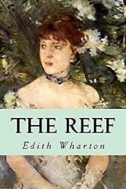 The reef by Edith Wharton (1912)