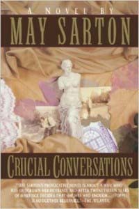 Crucial conversations May Sarton