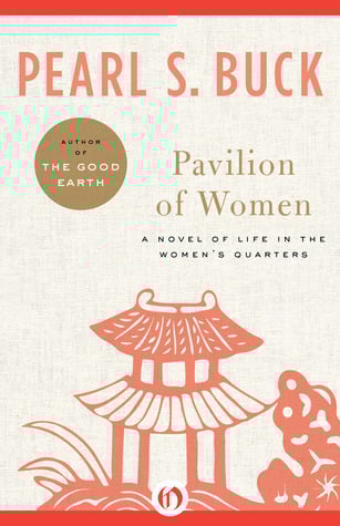 Pavilion of Women by Pearl S. Buck