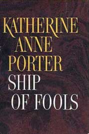 Ship of Fools by Katherine Anne Porter 1962 cover