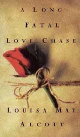 A long fatal love chase (louisa may alcott) cover