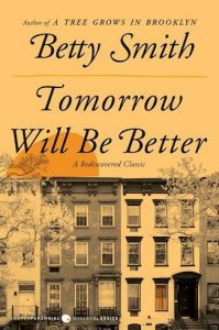 Betty Smith-Tomorrow Will Be Better