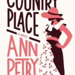 Country Place by Ann Petry