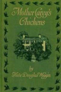 Mother Carey's Chickens by Kate Douglas Wiggin (1911) - cover