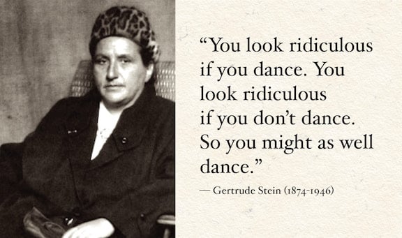 Gertrude Stein quote