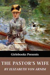 The pastor's wife by Elizabeth von Arnim