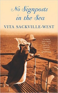 No signposts in the sea (1961) by Vita Sackville-West