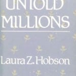 Untold Millions by Laura Z. Hobson