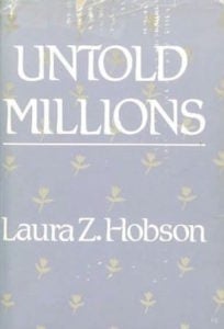 Untold Millions by Laura Z. Hobson