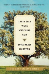 Their Eyes Were Watching God 75th Anniversary Edition