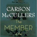 The member of the wedding by Carson McCullers