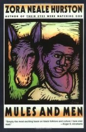 Mules and Men by Zora Neale Hurston