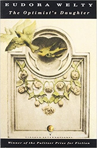 The Optimist's Daughter by Eudora Welty
