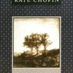 The Complete Works of Kate Chopin - 1969