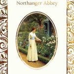 northanger abbey by Jane Austen