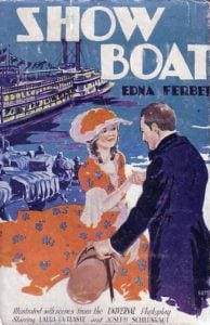 Show Boat by Edna Ferber 1926
