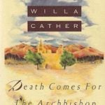 Death comes for the archbishop