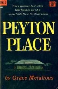 Peyton Place (1956) by Grace Metalious 1956
