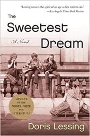 The sweetest dream by Doris Lessing
