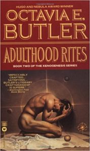Adulthood Rites by Octavia Butler