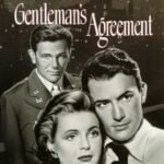Gentleman's Agreement - 1947 film