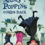 Mary Poppins comes back by P.L. Travers