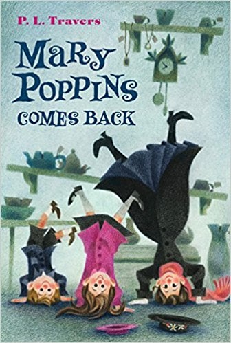 Mary Poppins comes back by P.L. Travers