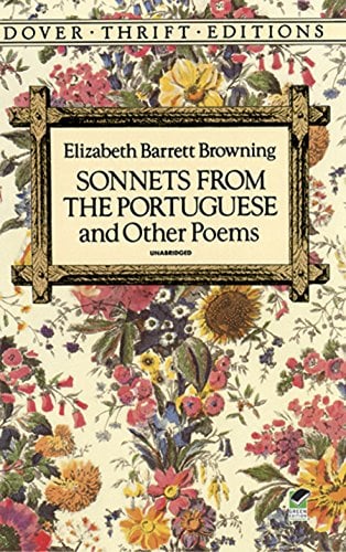 Sonnets from the Poruguese by Elizabeth Barrett Browning