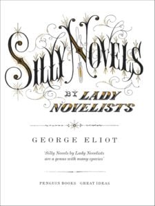 Silly Novels by Lady Novelists by George Eliot