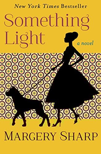 Something light by Margery Sharp