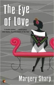 The Eye of Love by Margery Sharp