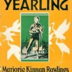 The Yearling by Marjorie Kinnan Rawlings (1938)