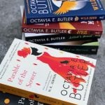 new editions of the parable series by Octavia E Butler