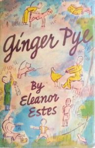 Ginger Pye by Eleanor Estes