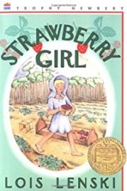 Strawberry Girl by Lois Lenski