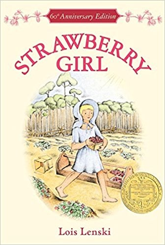 Strawberry Girl by Lois Lenski