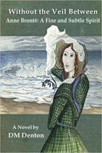 Without the Veil Between by DM Denton