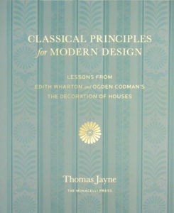 Classical Principles for Modern Design by Thomas Jayne