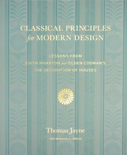 Classical Principles for Modern Design by Thomas Jayne