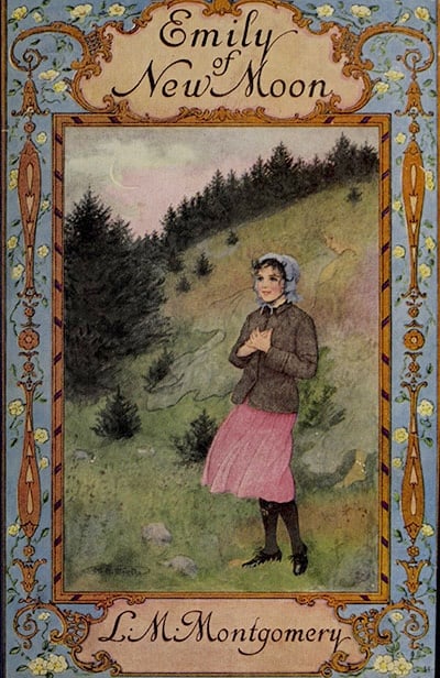 Emily of New Moon by L.M. Montgomery