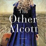 The Other Alcott by Elise Hooper