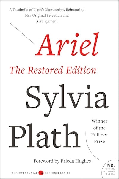 Ariel by Sylvia Plath - The Restored Edition