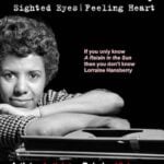 Sighted Eyes / Feeling Heart - Lorraine Hansberry