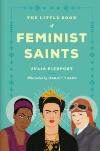The Little Book of Feminist Saints