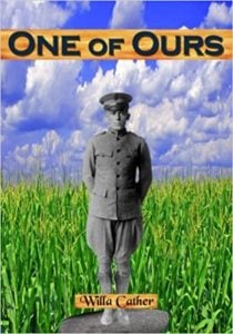 One of Ours by Willa Cather